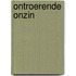 Ontroerende onzin