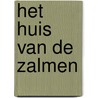 Het huis van de zalmen door Marc Reugebrink