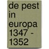 De pest in Europa 1347 - 1352