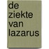 De ziekte van Lazarus