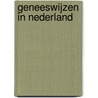 Geneeswijzen in Nederland door Fleur Kortekaas