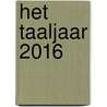 Het Taaljaar 2016 by Ton den Boon
