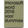 Microsoft Word 2016 voor Dummies by Dan Gookin