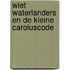 Wiet Waterlanders en de kleine Caroluscode