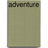 Adventure by Hanna Holwerda