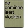 De dominee leert vloeken by Rikko Voorberg