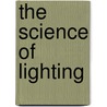 The science of lighting by Wout van Bommel