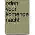 Oden voor komende nacht