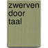 Zwerven door taal