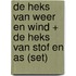 De heks van weer en wind + De heks van stof en as (set)