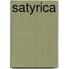 Satyrica by Petronius