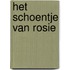 Het schoentje van Rosie