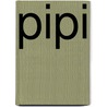 Pipi by Emma Thyssen