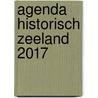Agenda Historisch Zeeland 2017 by Unknown