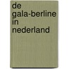 De Gala-berline in Nederland door Willem te Slaa