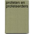Profeten en profeteerders