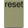 Reset by Tine de Jong-Veenstra