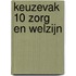 Keuzevak 10 zorg en welzijn