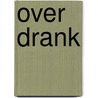 Over drank door Meneer Wateetons