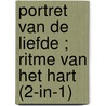 Portret van de liefde ; Ritme van het hart (2-in-1) door Maggie Cox