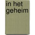 In het geheim