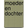 Moeder en dochter by Karin Peters