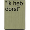 "Ik heb dorst" door Jacques Gauthier