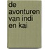 De avonturen van Indi en Kai