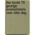Ilse kookt 70 geurige ovenschotels voor elke dag