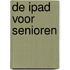De iPad voor Senioren