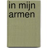 In mijn armen door Emile Jadoul