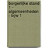 Burgerlijke stand 1 - Algemeenheden - bijw 1