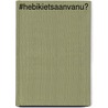 #Hebikietsaanvanu? by Peter Kremel