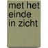 Met het einde in zicht