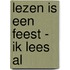 Lezen is een feest - Ik lees al