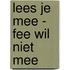 Lees je mee - fee wil niet mee