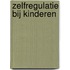 Zelfregulatie bij kinderen