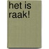 Het is raak!
