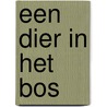 Een dier in het bos by Liesbeth Van Bogaert