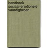 Handboek sociaal-emotionele vaardigheden door Jan van der Ploeg