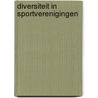 Diversiteit in sportverenigingen by Hans Bellaart