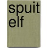 Spuit Elf by Harmen van Straaten