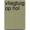 Vliegtuig op hol by Barbara Jefferis