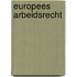 Europees Arbeidsrecht