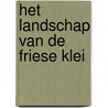 Het landschap van de Friese klei door Philippus Breuker