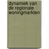 Dynamiek van de regionale woningmarkten door Franks Vastmans