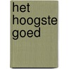 Het hoogste goed door Andrea Bajani