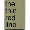 The thin red line door James Jones