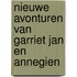 Nieuwe avonturen van Garriet Jan en Annegien