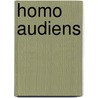 Homo audiens door Pieter Bergé